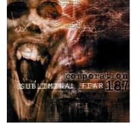 CORPORATION 187 - SUBLIMINAL FEAR CD NEUF