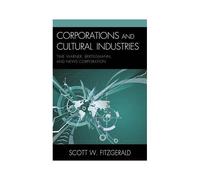 Corporations And Cultural Industries
