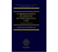 Corporations in Private International Law, Oxford Monographs in Private International Law Stephan Rammeloo (Auteur)