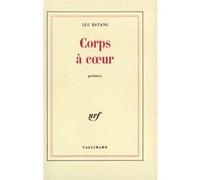 Corps à coeur - Luc Estang - Gallimard - broché - Poésie