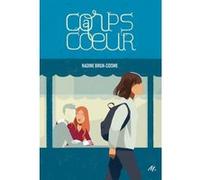 Corps à coeur Nadine Brun-Cosme (Auteur), Sébastien Pelon (Conception couverture ou illustration)
