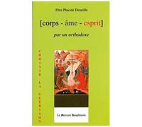 Corps-Âme-Esprit Par Un Orthodoxe