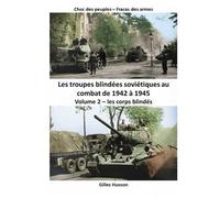 Corps Blindés Soviétiques 1942-1945