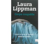 Corps coupable - Laura Lippman - Du Toucan Eds - broché - Roman