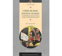 Corps de bois souffle humain
