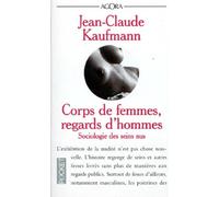Corps de femmes, regards d'hommes : sociologie des seins nus