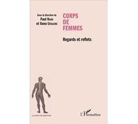 Corps de femmes Regards et reflets - Paul Nanu - L'harmattan - broché - Essai