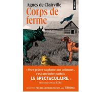 Corps de ferme - Agnès de Clairville - Points - Poche - Roman