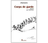 Corps De Garde - Chansons
