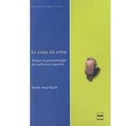 Corps du crime (le) Patrick Ange Raoult (Auteur)