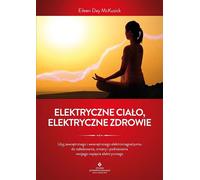 Corps électrique santé électrique - Eileen Day McKusick (Literatur, Gesundheit auf Polnisch)