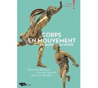 Corps en mouvement La danse au musée - Jean-Luc Martinez - Seuil - broché - Beau livre