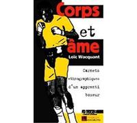 Corps et âme.: Carnets ethnographiques d'un apprenti boxeur.