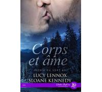 Corps et âme Ironie du sort #3 - Lucy Lennox - Juno Publishing - broché - Roman