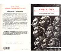 Corps et arts Physionomies et physiologie dans les arts visuels - Martial Guédron - L'harmattan - broché - Livre