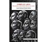 Corps Et Arts : Physionomies Et Physiologies Dans Les Arts Visuels
