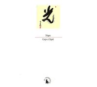 Corps Et Esprit - D'après Le Shobogenzo
