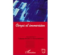 Corps et immersion - Steven Bernas - L'harmattan - broché - Essai