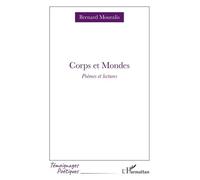 Corps et Mondes Poèmes et lectures - Bernard Mouralis - L'harmattan - broché - Poésie