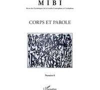 Corps et Parole - Collectif - L'harmattan - broché - Revue