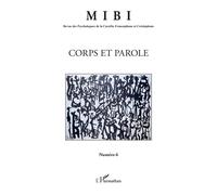Corps et Parole - Collectif - L'harmattan - broché - Revue