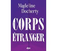 Corps étranger (broché)