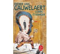 Corps étranger - Didier Van Cauwelaert - Lgf - Poche - Roman