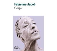 Fabienne Jacob – Corps – Roman – Poche