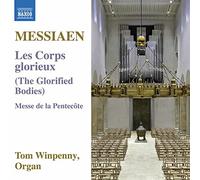 Corps Glorieux / Messe de la Pentecôte – NAXOS