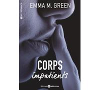 CORPS IMPATIENTS