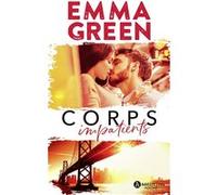 Corps impatients Emma Green (Auteur)