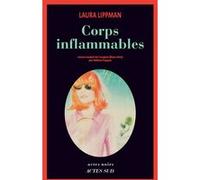 Corps inflammables Laura Lippman (Auteur), Hélène Frappat (Traduction)