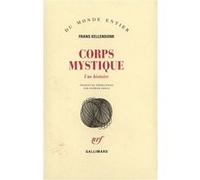 Corps Mystique - Une Histoire