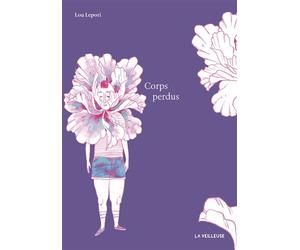 Corps perdus - Lou Lepori - La Veilleuse - broché - Roman
