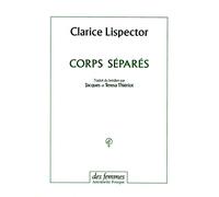 Corps séparés: Contes et nouvelles