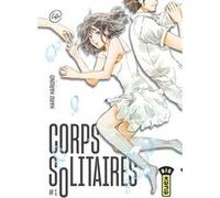Corps solitaires - Tome 1 - Haru Haruno - Kana Eds - broché - Manga