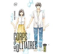 Corps solitaires - Tome 2