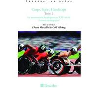 Corps, Sport, Handicaps Tome 2