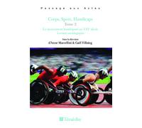 Corps, Sport, Handicaps Tome 2