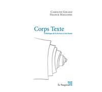 Corps Texte: Esthétique de la lecture à voix haute - Conversation
