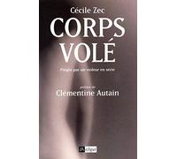 Corps volé - Piégée par un violeur en série