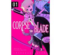 Corpse Blade Vol. 1