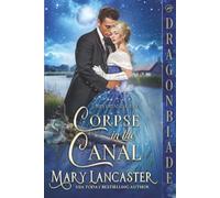 Corpse in the Canal: Victorian Historical Romance Mystery