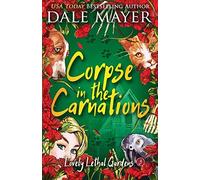 Corpse In The Carnations