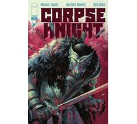 CORPSE KNIGHT #1 - Michael Chaves - Image Comics, Inc. - ebook (ePub illustré) - Livre
