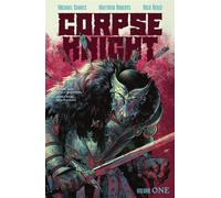 Corpse Knight, Vol. 1 - Michael Chaves - Image Comics, Inc. - ebook (ePub illustré) - Livre
