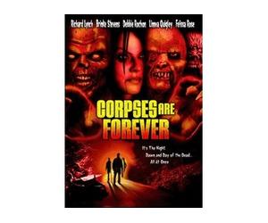 Corpses Are Forever