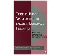 Corpus-Based Approaches To English Language Teaching
