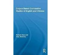 Corpus-Based Contrastive Studies Of English And Chinese