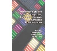 Corpus-Based Studies In Language Use, Language Learning, And Language Documentation
